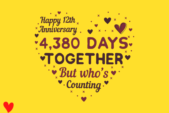 CELEBRATE 12TH WEDDING ANNIVERSARY Graphic Design for Crafts