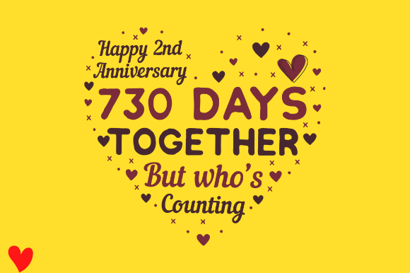 CELEBRATE 2ND WEDDING ANNIVERSARY Graphic Design for Crafts
