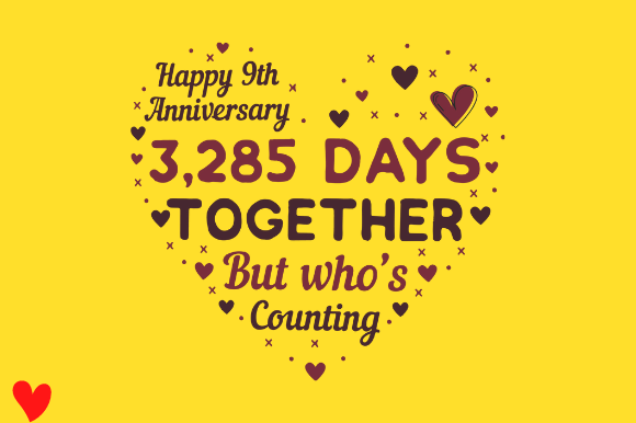 CELEBRATE 9TH WEDDING ANNIVERSARY Graphic Design for Crafts