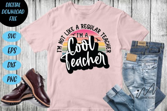 Cool Teacher SVG T-shirt Quote for Crafts and Graphics