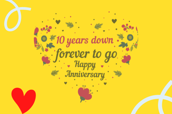 FUNNY 10TH WEDDING ANNIVERSARY GIFT Graphic Design for Crafts