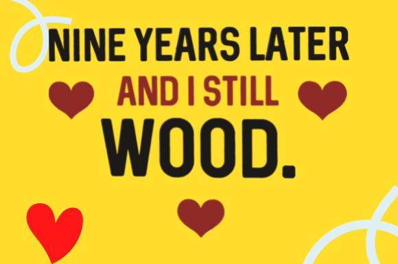 FUNNY 9TH ANNIVERSARY GIFT Graphic Design for Crafts