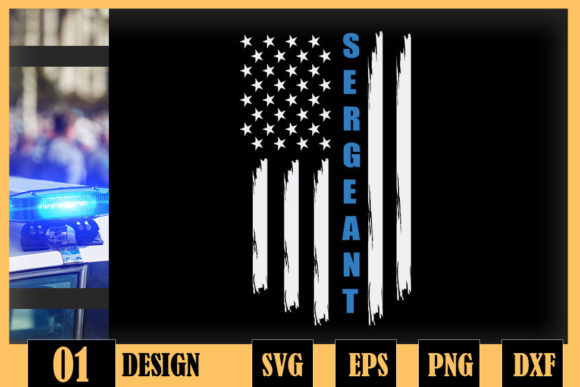 Thin Blue Line Flag Police Sergean Graphics for Crafts